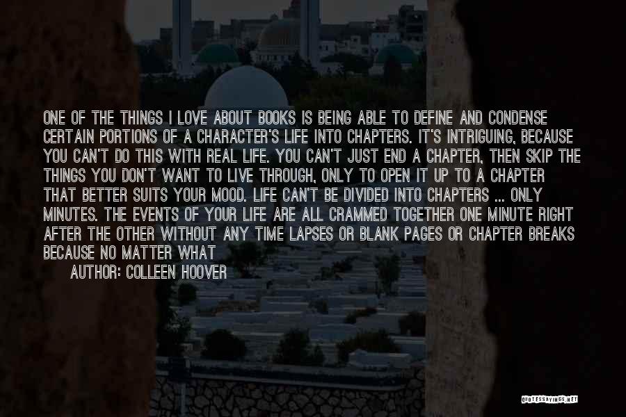 Chapters Of Our Life Quotes By Colleen Hoover