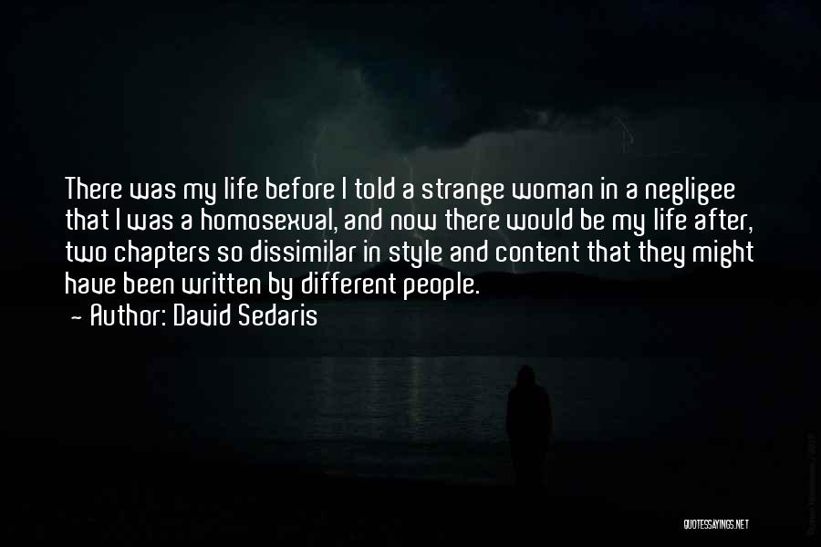 Chapters Of Our Life Quotes By David Sedaris