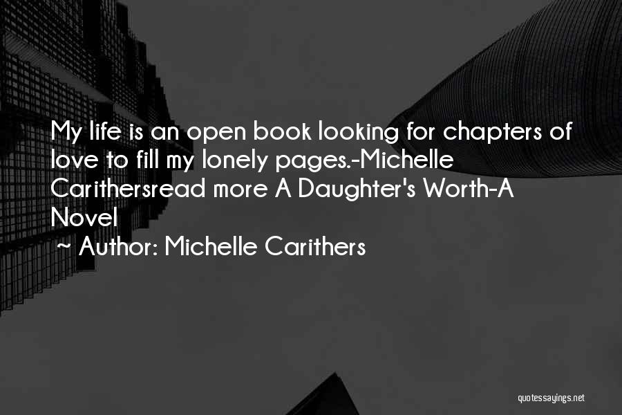 Chapters Of Our Life Quotes By Michelle Carithers