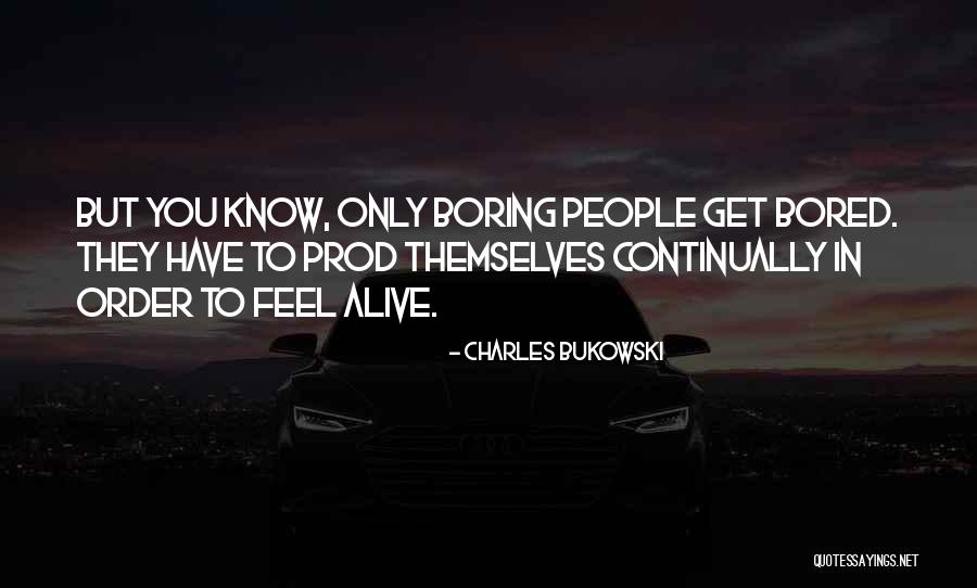 Chapuzarse Quotes By Charles Bukowski Chapuzarse Quotes By Charles Bukowski