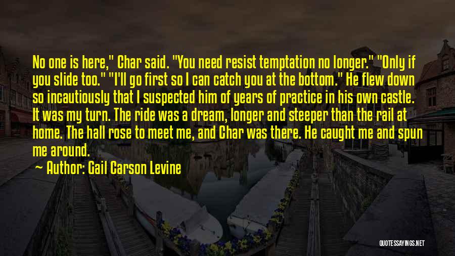 Char Char Quotes By Gail Carson Levine