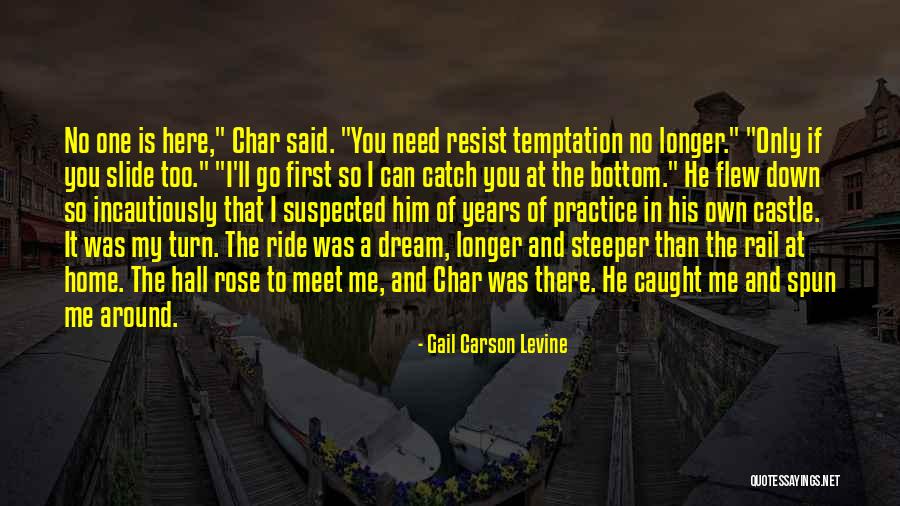 Char Char Quotes By Gail Carson Levine