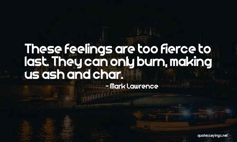 Char Char Quotes By Mark Lawrence