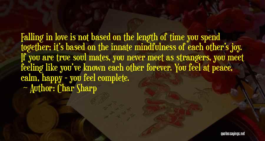 Char Love Quotes By Char Sharp