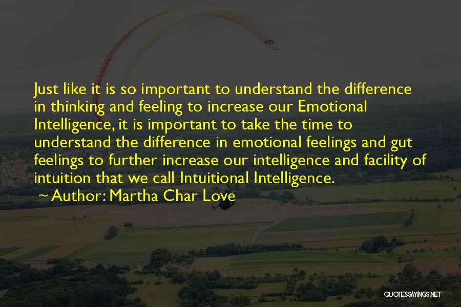 Char Love Quotes By Martha Char Love