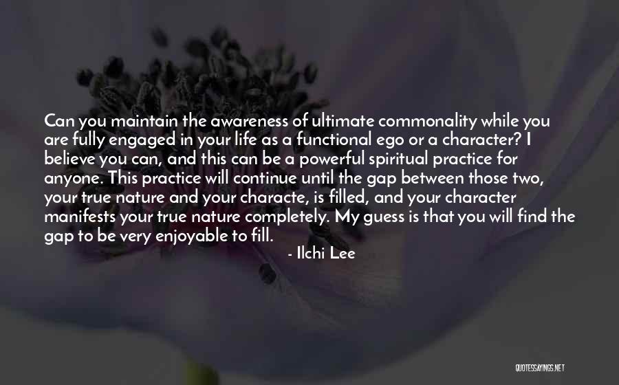 Characte Quotes By Ilchi Lee Characte Quotes By Ilchi Lee