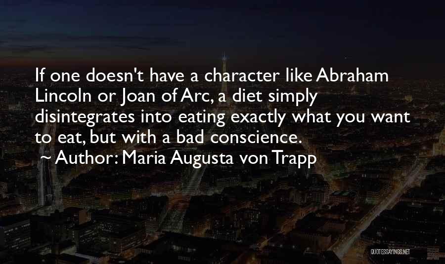 Character Abraham Lincoln Quotes By Maria Augusta Von Trapp