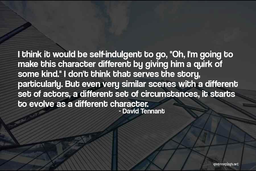 Character Actors Quotes By David Tennant Character Actors Quotes By David Tennant