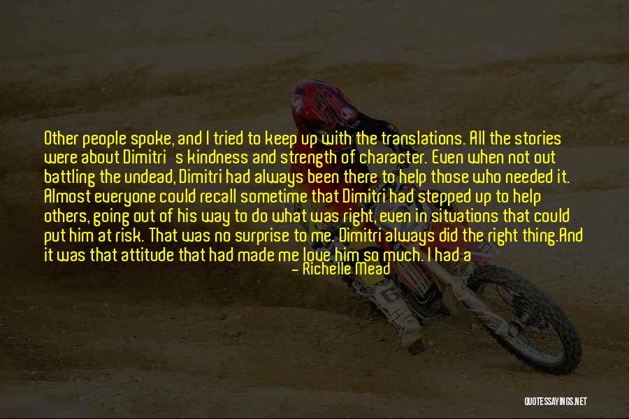 Character And Attitude Quotes By Richelle Mead Character And Attitude Quotes By Richelle Mead