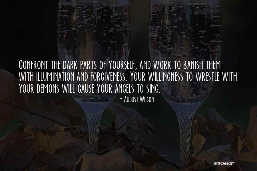 Character And Courage Quotes By August Wilson Character And Courage Quotes By August Wilson