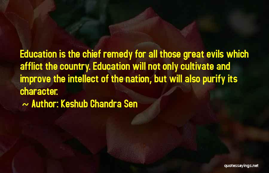 Character And Education Quotes By Keshub Chandra Sen