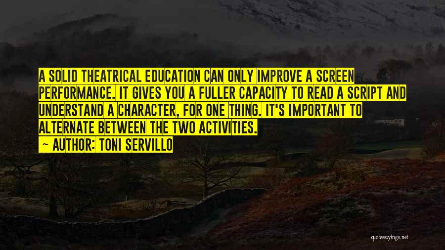 Character And Education Quotes By Toni Servillo