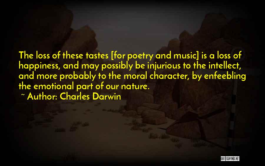 Character And Intellect Quotes By Charles Darwin