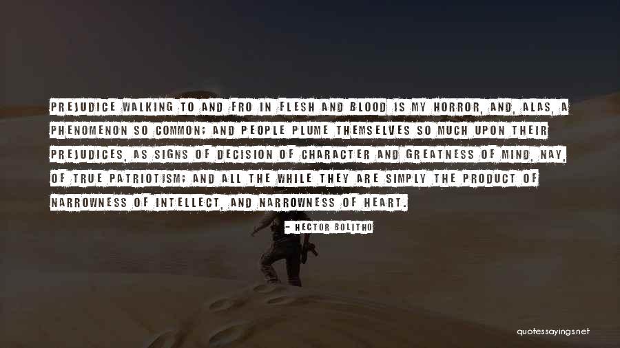 Character And Intellect Quotes By Hector Bolitho Character And Intellect Quotes By Hector Bolitho