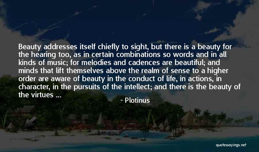 Character And Intellect Quotes By Plotinus