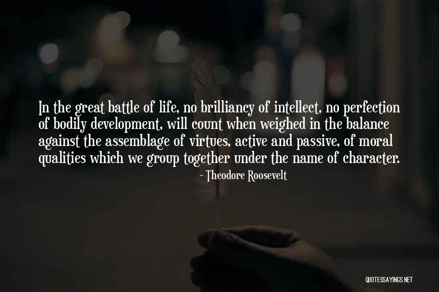 Character And Intellect Quotes By Theodore Roosevelt Character And Intellect Quotes By Theodore Roosevelt