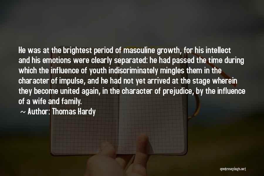 Character And Intellect Quotes By Thomas Hardy