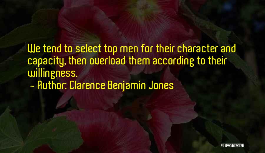 Character And Leadership Quotes By Clarence Benjamin Jones