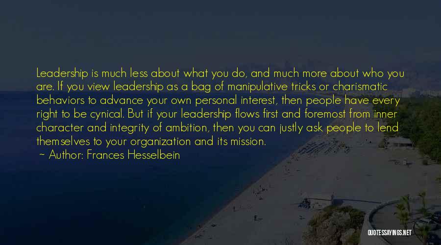 Character And Leadership Quotes By Frances Hesselbein