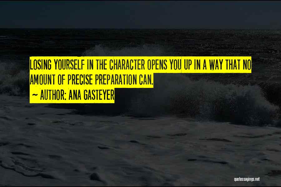 Character And Losing Quotes By Ana Gasteyer