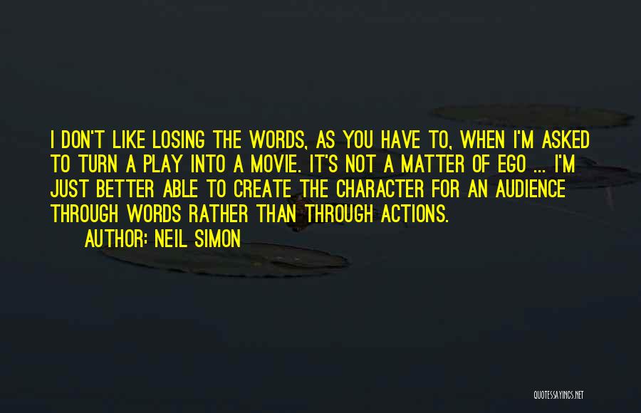 Character And Losing Quotes By Neil Simon