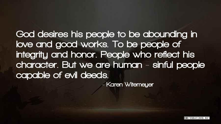 Character And Love Quotes By Karen Witemeyer