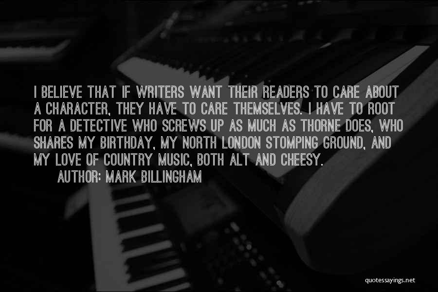 Character And Love Quotes By Mark Billingham