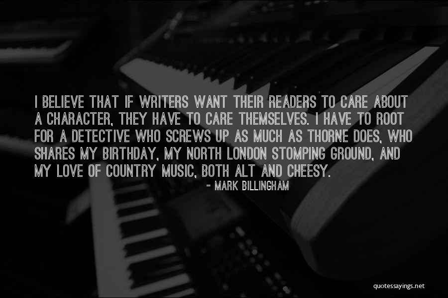 Character And Love Quotes By Mark Billingham