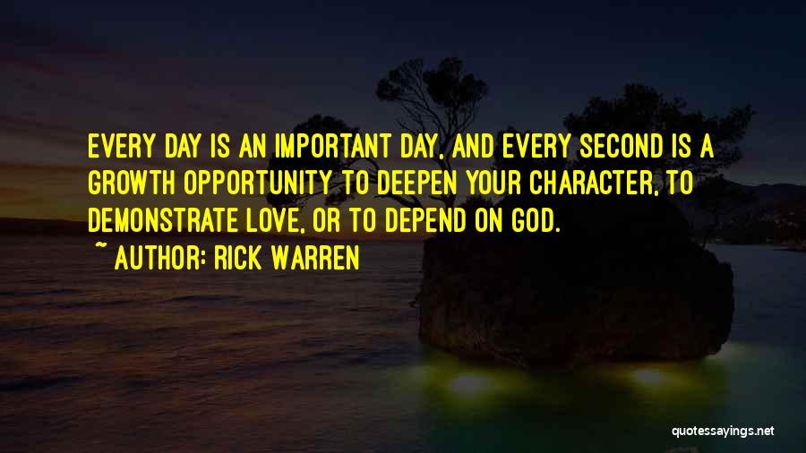 Character And Love Quotes By Rick Warren