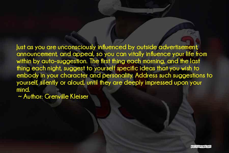 Character And Personality Quotes By Grenville Kleiser