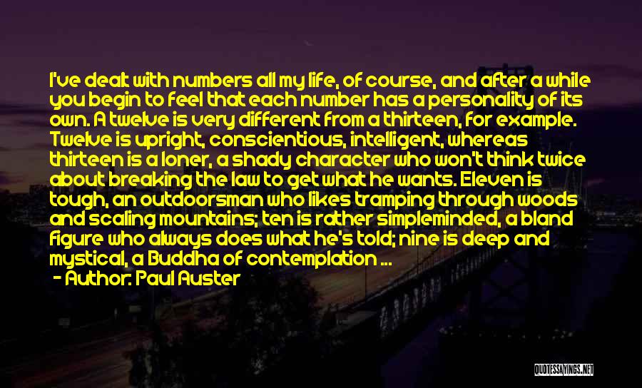 Character And Personality Quotes By Paul Auster