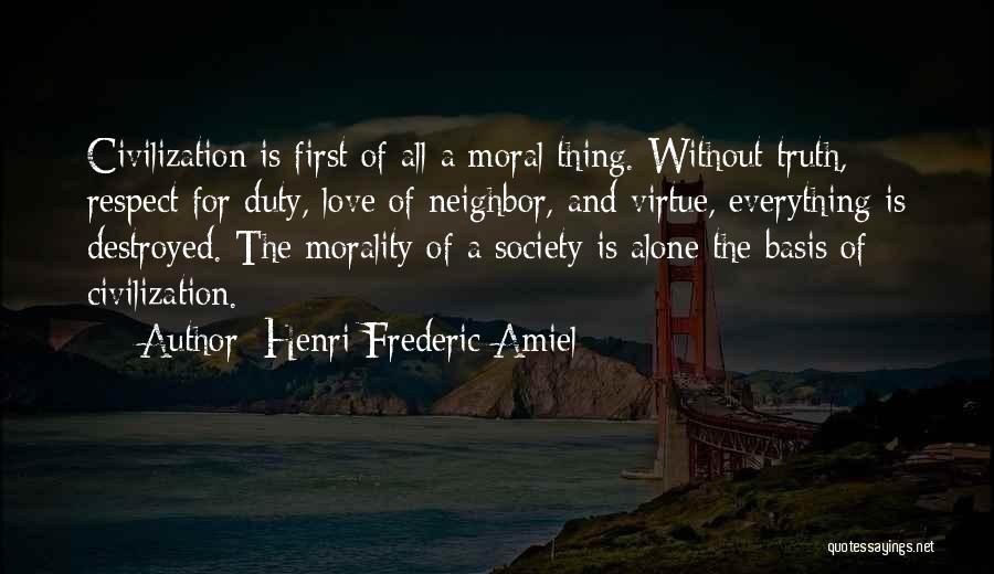 Character And Respect Quotes By Henri Frederic Amiel