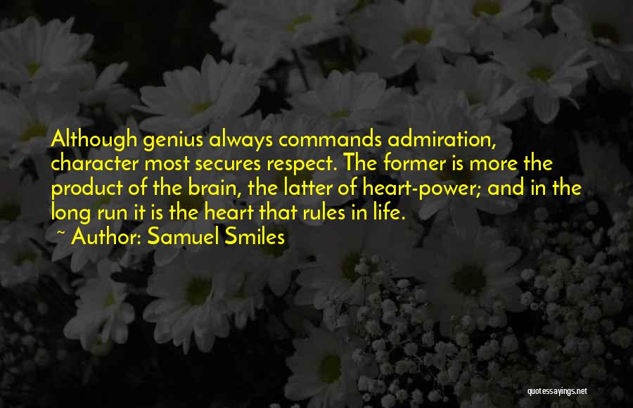 Character And Respect Quotes By Samuel Smiles