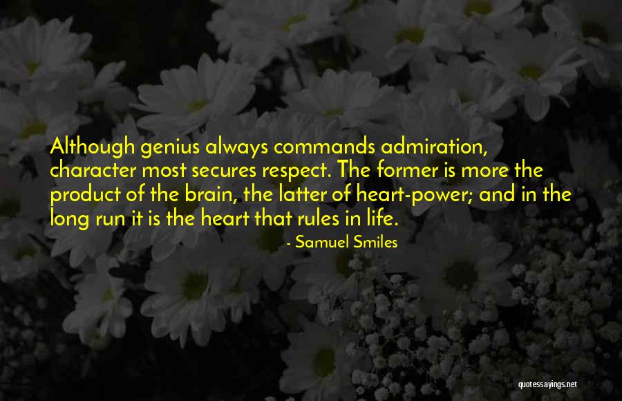 Character And Respect Quotes By Samuel Smiles