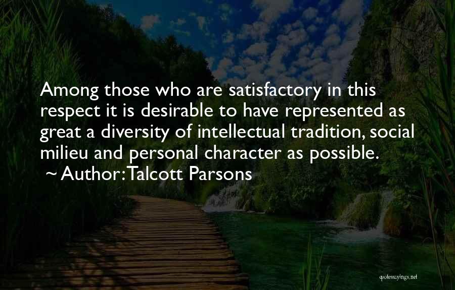 Character And Respect Quotes By Talcott Parsons