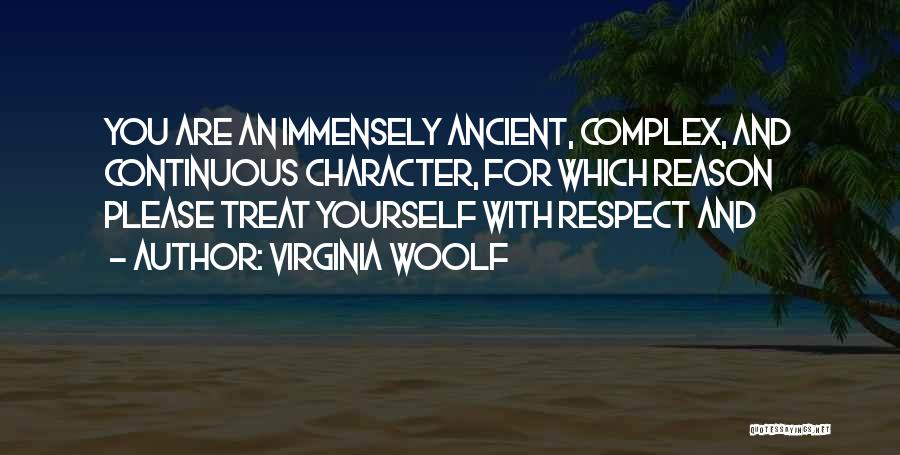 Character And Respect Quotes By Virginia Woolf