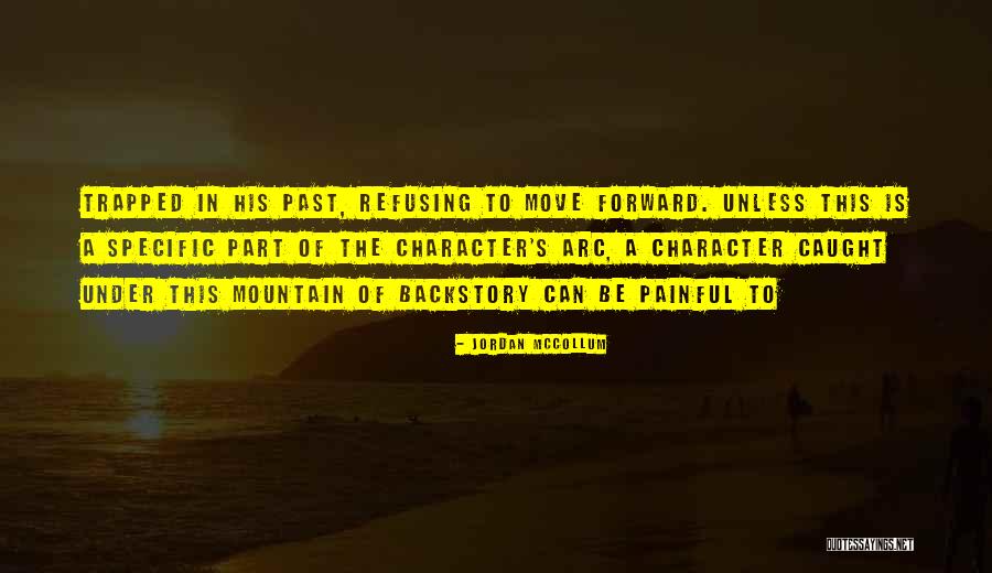 Character Arc Quotes By Jordan McCollum Character Arc Quotes By Jordan McCollum