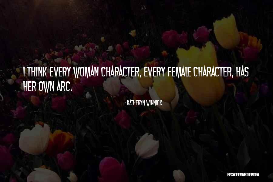 Character Arc Quotes By Katheryn Winnick