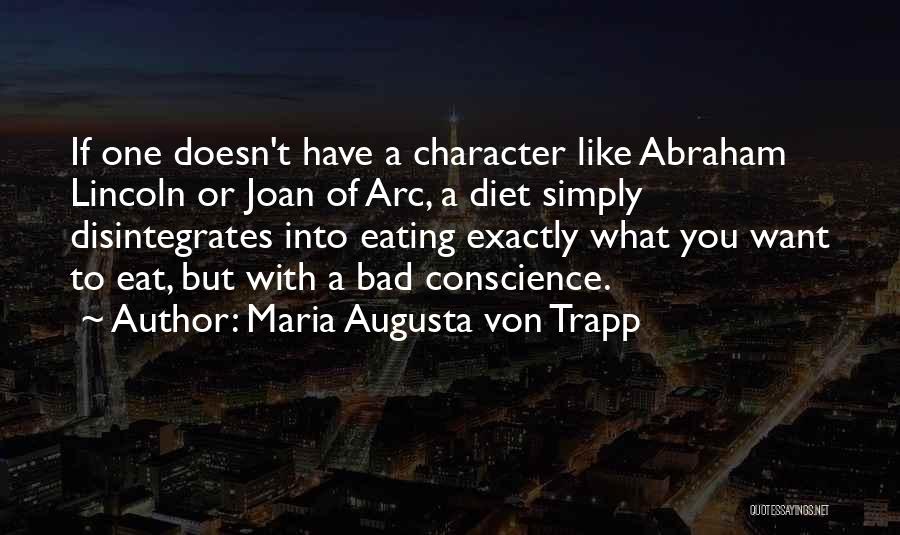 Character Arc Quotes By Maria Augusta Von Trapp