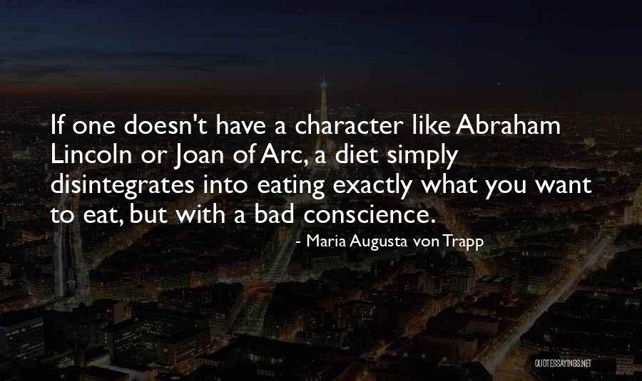 Character Arc Quotes By Maria Augusta Von Trapp