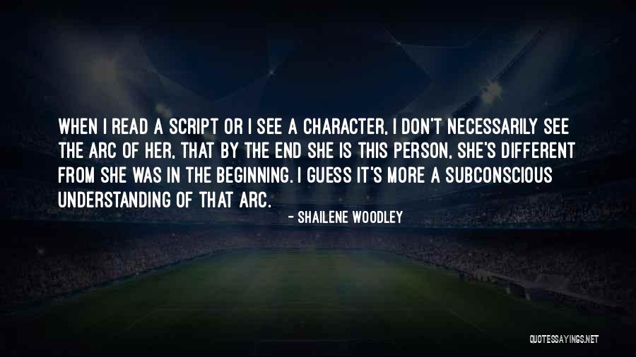 Character Arc Quotes By Shailene Woodley