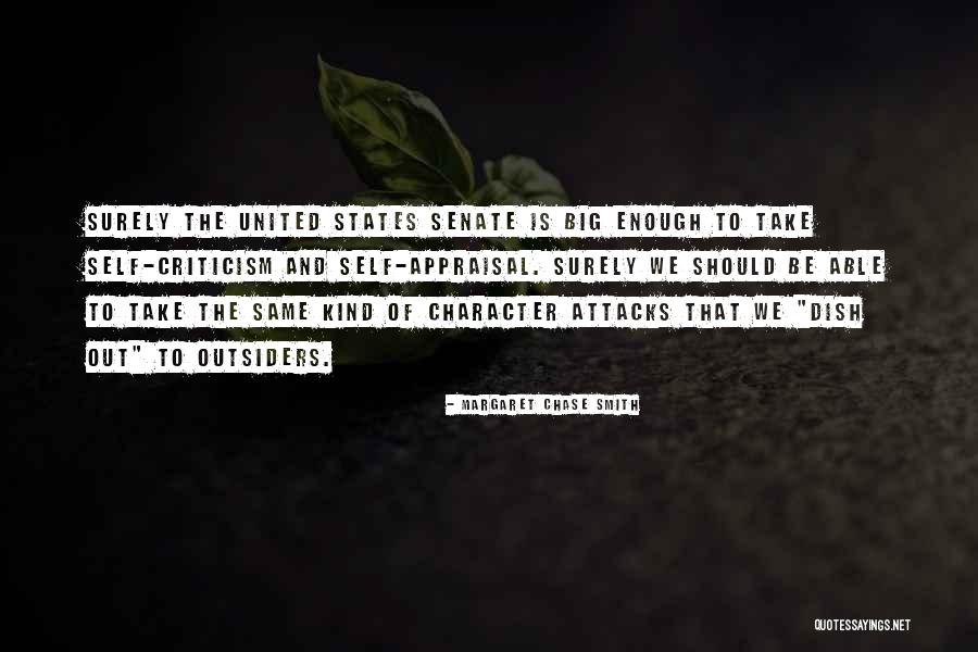Character Attacks Quotes By Margaret Chase Smith Character Attacks Quotes By Margaret Chase Smith