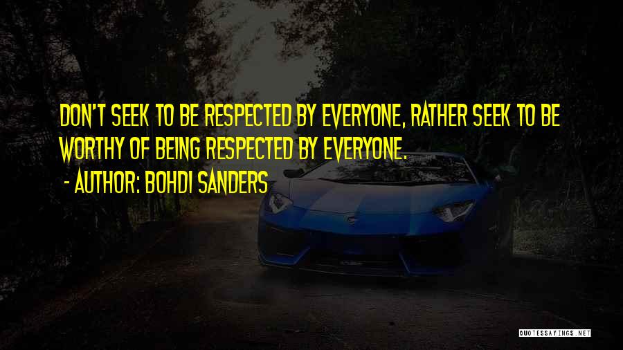 Character Building Quotes By Bohdi Sanders