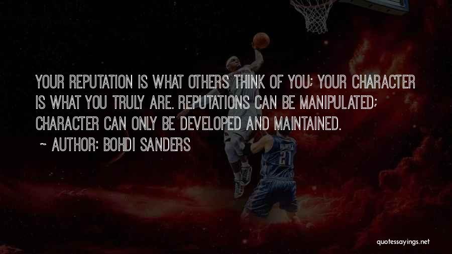 Character Building Quotes By Bohdi Sanders