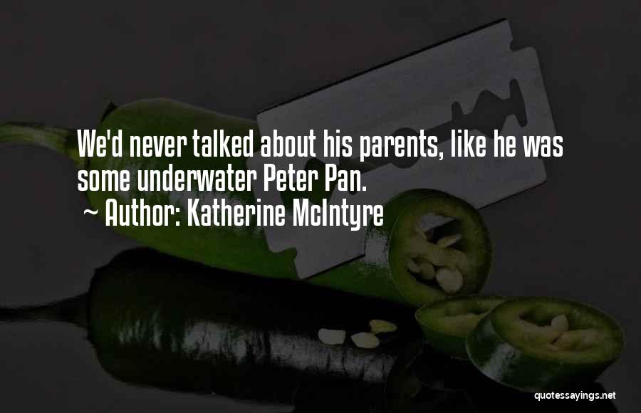 Character Building Quotes By Katherine McIntyre