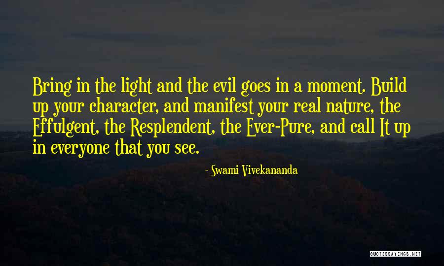 Character By Swami Vivekananda Quotes By Swami Vivekananda Character By Swami Vivekananda Quotes By Swami Vivekananda
