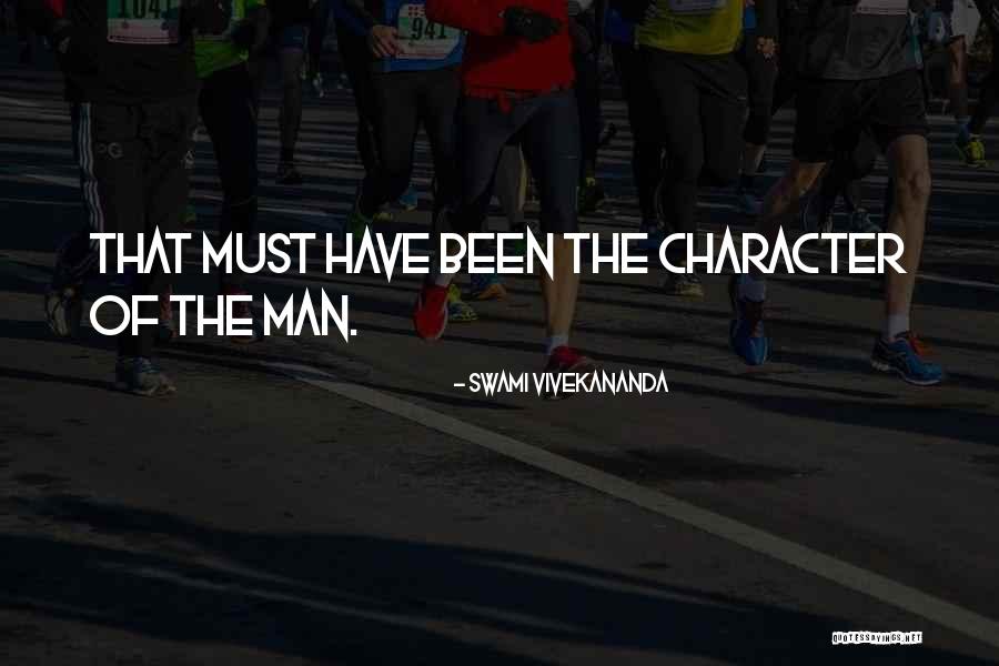 Character By Swami Vivekananda Quotes By Swami Vivekananda Character By Swami Vivekananda Quotes By Swami Vivekananda