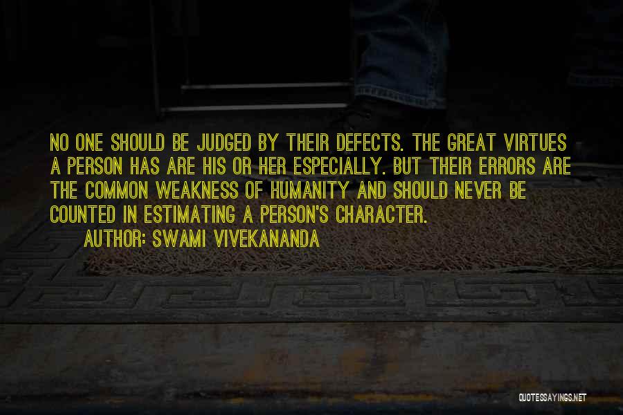 Character Defects Quotes By Swami Vivekananda