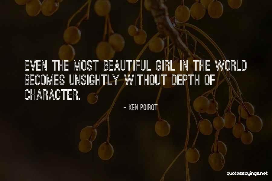 Character Depth Quotes By Ken Poirot Character Depth Quotes By Ken Poirot