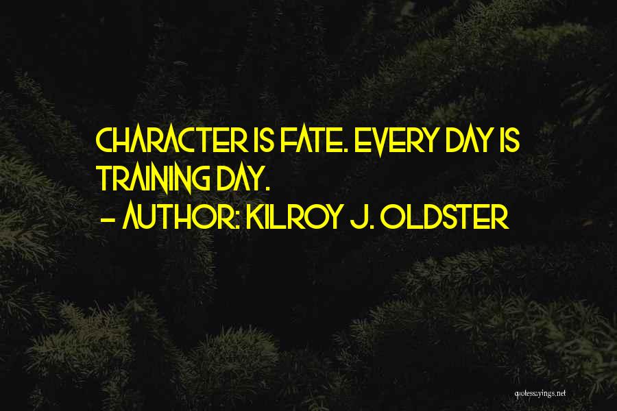 Character Development Quotes By Kilroy J. Oldster